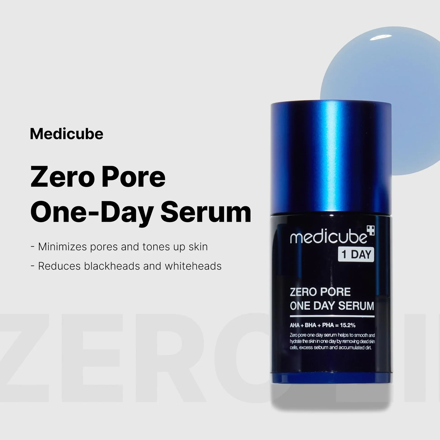 Key benefits of Medicube Zero Pore One Day Serum: tightens pores, exfoliates gently and refines skin texture